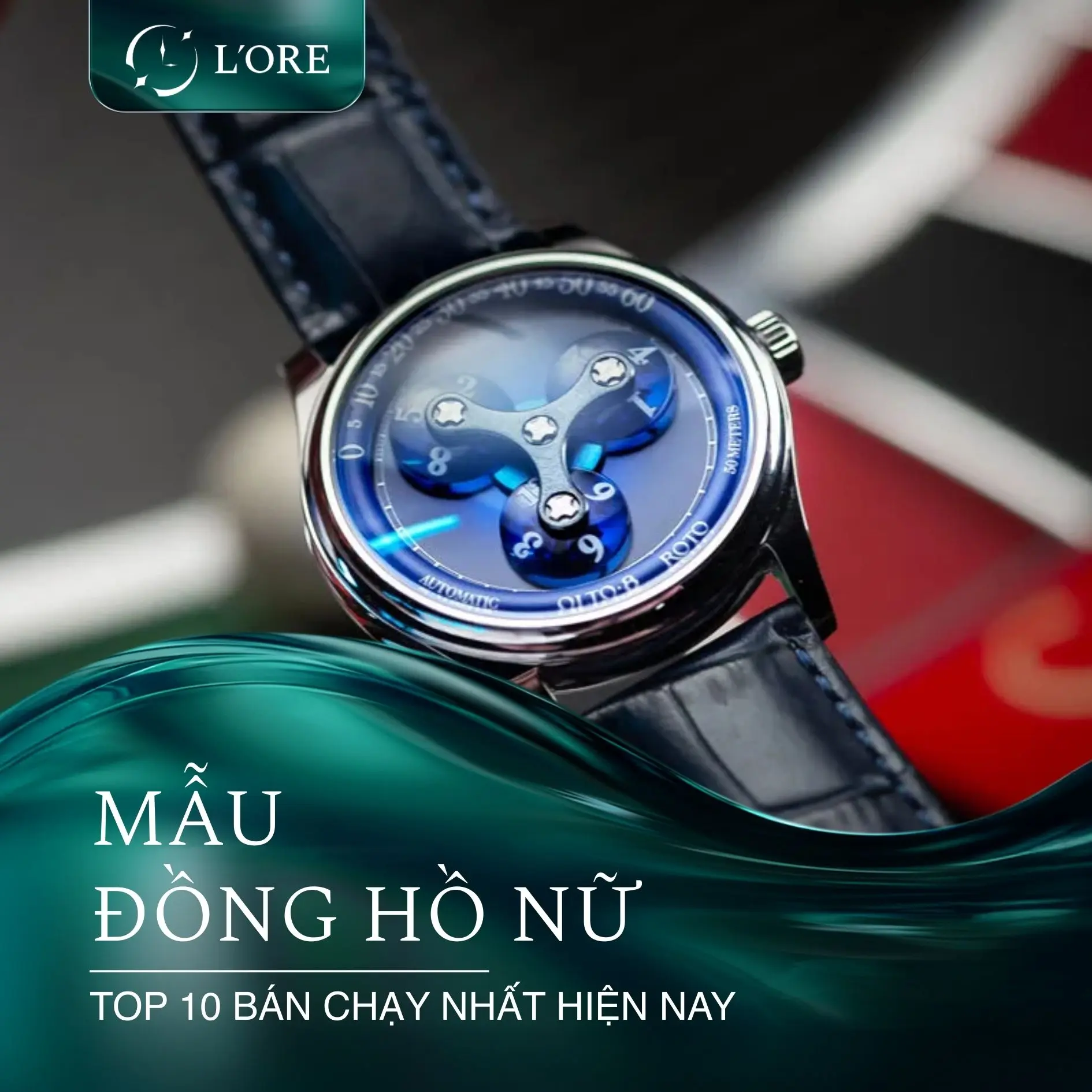 Top 18+ mẫu đồng hồ nữ bán chạy nhất hiện nay - Đẹp, bền, đáng mua